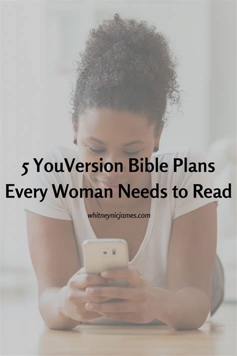 5 Youversion Bible Plans Every Woman Needs To Read