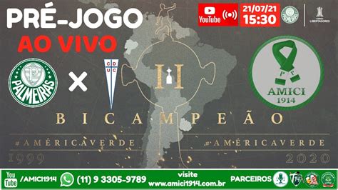 Pr Jogo Palmeiras X Universidad Cat Lica Libertadores Ao