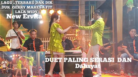 Dak Dik Duk Gerry Mahesa Ft Lala Widy Lagu Terbaru Dibawakan Lagu Ini