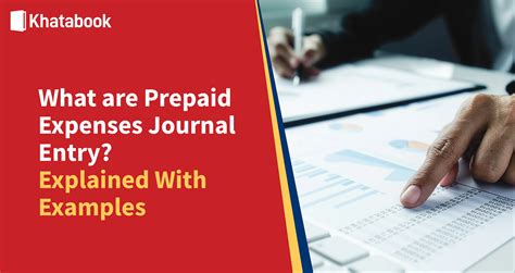 Prepaid Expenses Journal Entry Meaning Examples