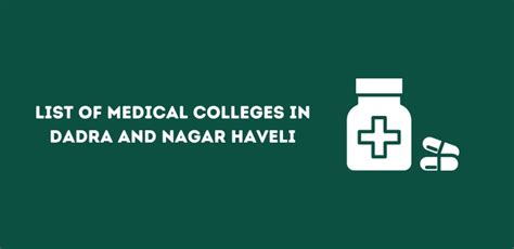 List Of Medical Colleges In Dadra And Nagar Haveli Mbbs Md