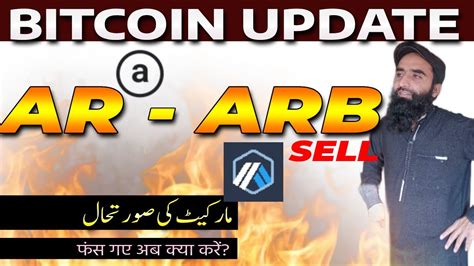 Bitcoin Update Altcoins Dumping Arweave Arbitrum Sell Now Or Hold