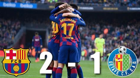 Barcelona Vs Getafe La Liga Match Review Youtube