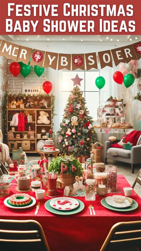 Festive Christmas Baby Shower Ideas That Will Wow Your Guests Sisemut