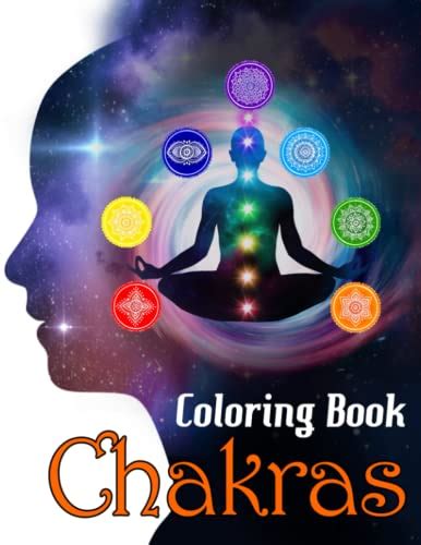 Chakras Coloring Book: A Relaxing Coloring Therapy Gift Book for Adults ...