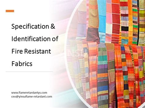 Specification And Identification Of Fire Resistant Fabrics Yinsu