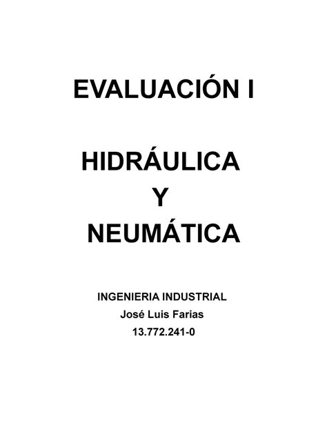 Evaluaci N I Hidraulica Evaluaci N I Hidr Ulica Y Neum Tica