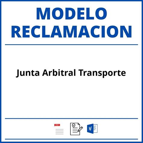 Modelo Reclamacion Junta Arbitral Transporte Word Pdf