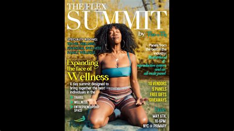 The Flex Summit Expanding The Face Of Wellness By Flex N Fly Youtube