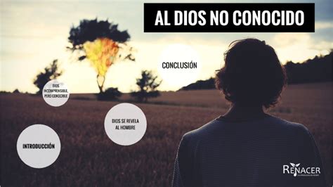 Al Dios No Conocido By Willer Montesinos On Prezi