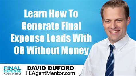 Learn How To Generate Final Expense Leads With Or Without Money Youtube