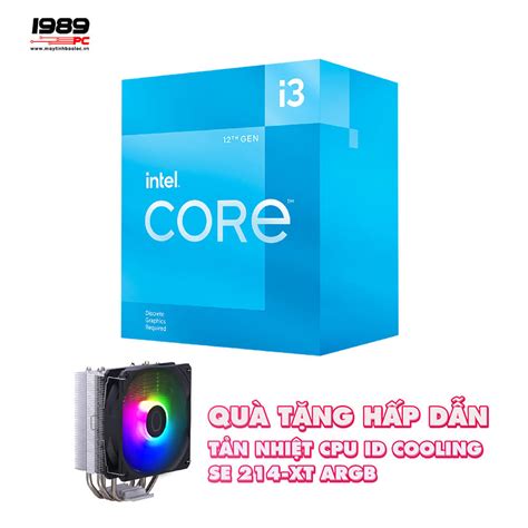 CPU Intel Core i3 12100F 3 3GHz Turbo 4 3GHz 4 Nhân 8 Luồng 12MB