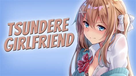 A Date With Your Tsundere Girlfriend 💙 Asmr Roleplay Youtube