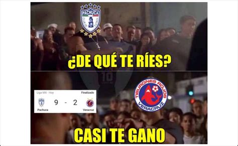 Los Memes De La Brutal Goleada De Pachuca Al Veracruz