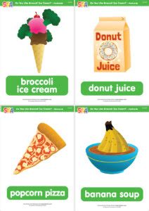 Do You Like Broccoli Ice Cream? Flashcards - Super Simple