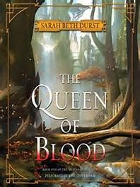 Charlotte S Library The Queen Of Blood By Sarah Beth Durst