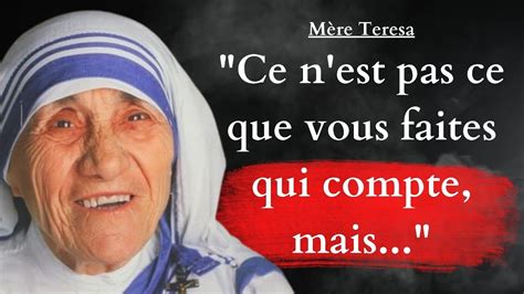 Les Citations Les Plus Inspirantes De MERE TERESA Qui Vont CHANGER