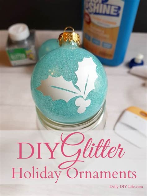 DIY Glitter Ornaments for Christmas and the Holidays