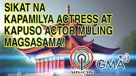 Sikat Na Kapamilya Actress At Kapuso Actor Muling Magsasama Youtube