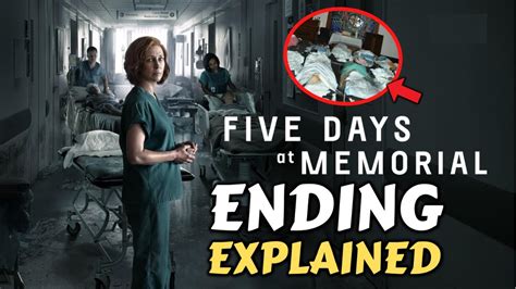 Five Days At Memorial Episode Ending Explained Recap Review Youtube