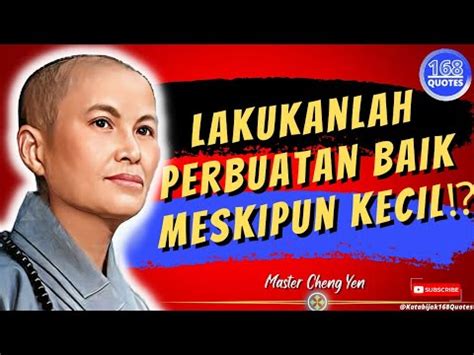 Kata Kata Bijak Terbaik Dari Master Cheng Yenlakukanlah Perbuatan Baik