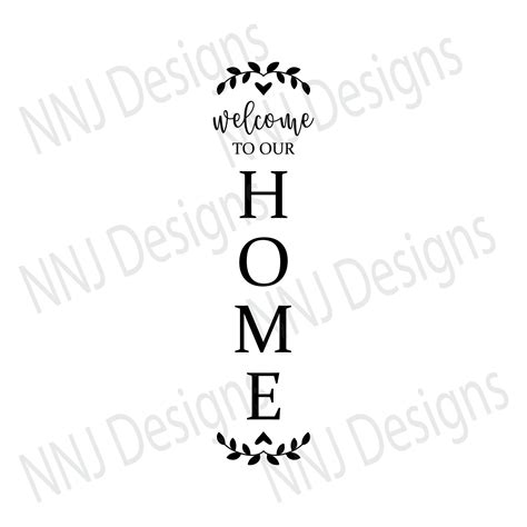 Vertical Welcome To Our Home Svg Porch Sign Cute Leaves And Etsy