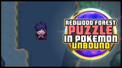 Solve Redwood Forest Puzzle In Pokemon Unbound V20 Youtube