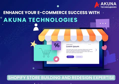 Enhance Your E Commerce Success With Akuna Technologies Shopify Store