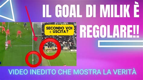 Il Goal Di Milik Regolare Video Inedito Che Mostra La Verit Youtube