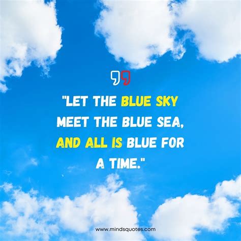 75 Most Beautiful Blue Sky Quotes To Brighten Your Day