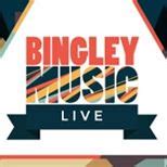 bingley  festival    weeks big bill  bands