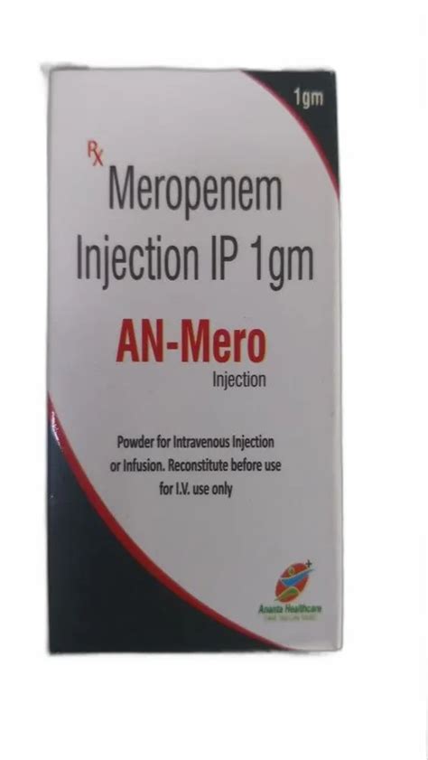 AN Mero Meropenem IP Injection 1gm At Rs 3800 Box In Mumbai ID