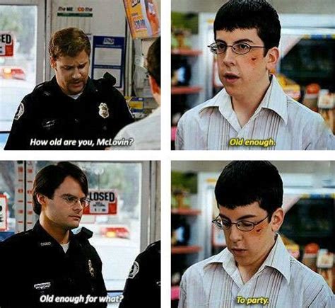 Superbad Quotes