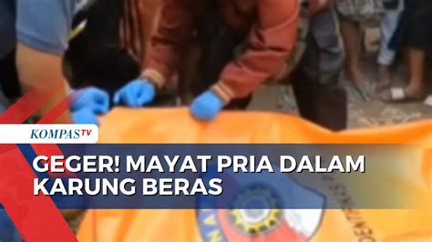 Temuan Mayat Terbungkus Karung Beras Di Pasuruan Keluarga Sudah