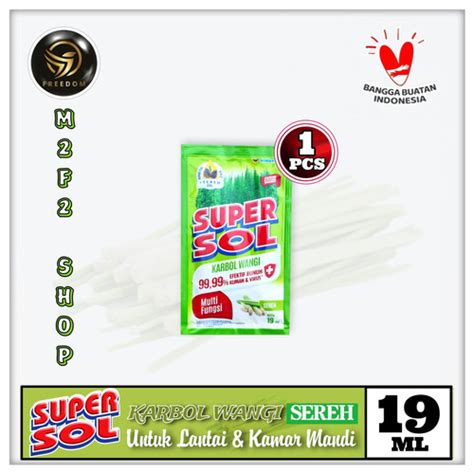 Jual Supersol Karbol Wangi Sereh Sachet Ml Harga Satuan