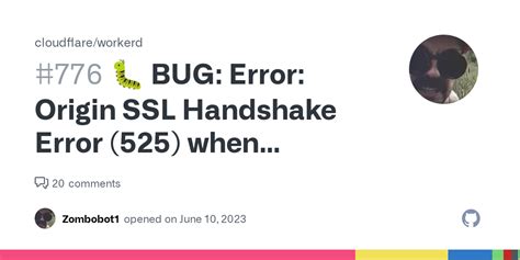 BUG Error Origin SSL Handshake Error 525 When Making Requests To