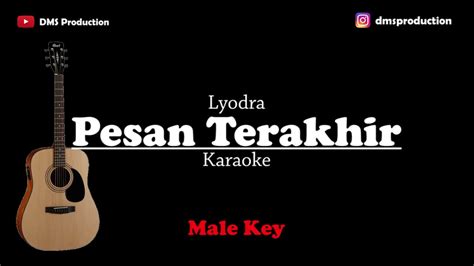 Pesan Terakhir Lyodra Male Key Karaoke Akustik Youtube