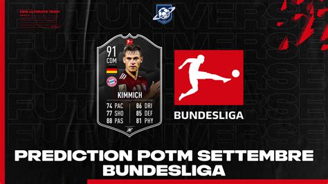 FIFA 22 PREDICTION POTM SETTEMBRE BUNDESLIGA FUT Universe