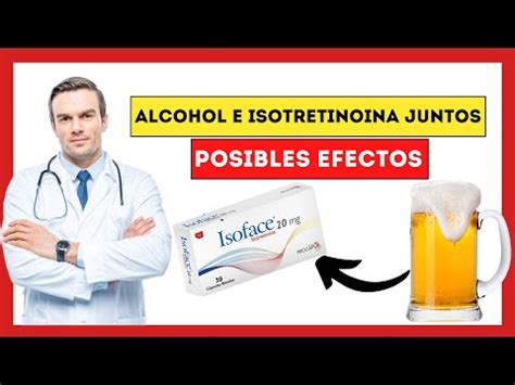 Qu Pasa Si Combino Alcohol Con Isotretinoina