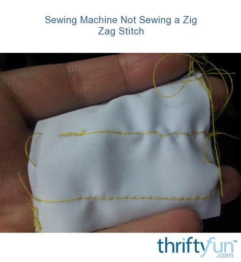 Sewing Machine Not Sewing a Zig Zag Stitch? | ThriftyFun