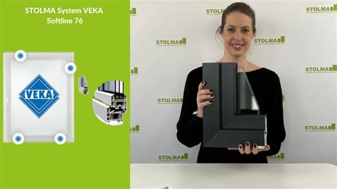 Stolma System Veka Softline Youtube