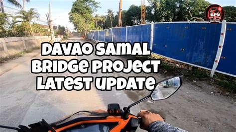 Davao Samal Bridge Project SIDC Latest Update YouTube