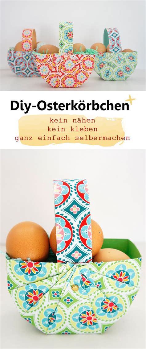 Osterkorb In 10 Minuten Frau Scheiner Fabric Crafts Diy Easter