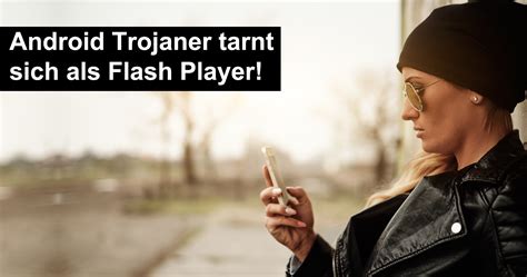 Androidnutzer Aufgepasst Fiese Apk Tarnt Sich Als Adobe Flash