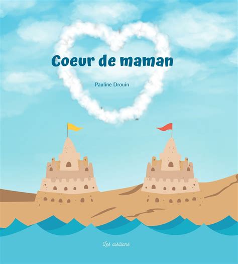 Coeur De Maman Livre Pour Enfant Qui Va Devenir Grand Frère Ou Grande