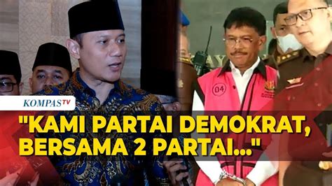 Pasca Johnny G Plate Ditahan Ketum Demokrat Ahy Angkat Bicara Soal