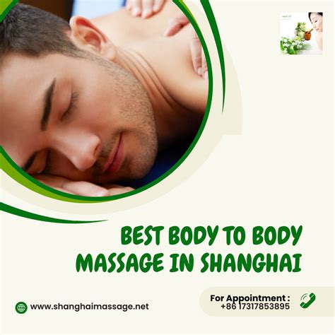 Discover The Best Body To Body Massage In Shanghai China At Shanghai Massage By Shanghai