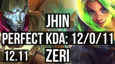 JHIN Karma Vs ZERI Renata Glasc ADC 12 0 11 2 6M Mastery