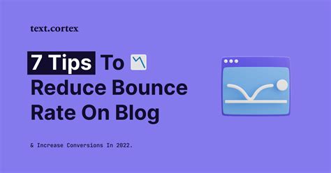 7 Tips To Reduce Bounce Rate On Blog And Increase Conversions In 2024