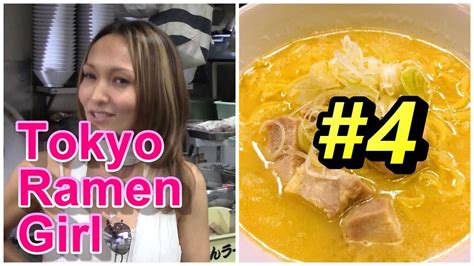 Very Best Ramen In Japan Tokyo Ramen Girl Ep 4 Youtube